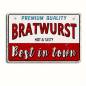 Preview: Wandschild Blechschild Bratwurst Grillschild Best in Town