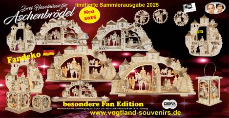 3 Haselnüsse für Aschenbrödel“ – Limitierte Fan-Edition aus dem Erzgebirge 2025